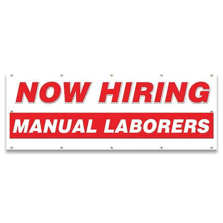 Signmission Now Hiring Manual Laborers Banner Apply Inside Accepting Application Single Sided B-120-30274